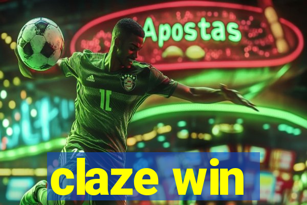 claze win